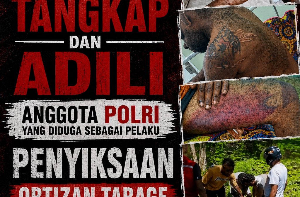 LBH Papua Pos Sorong Mendesak Kapolresta Sorong Kota, Segera Proses Hukum Anggota POLRI yang Menyiksa Ortizan Tarage